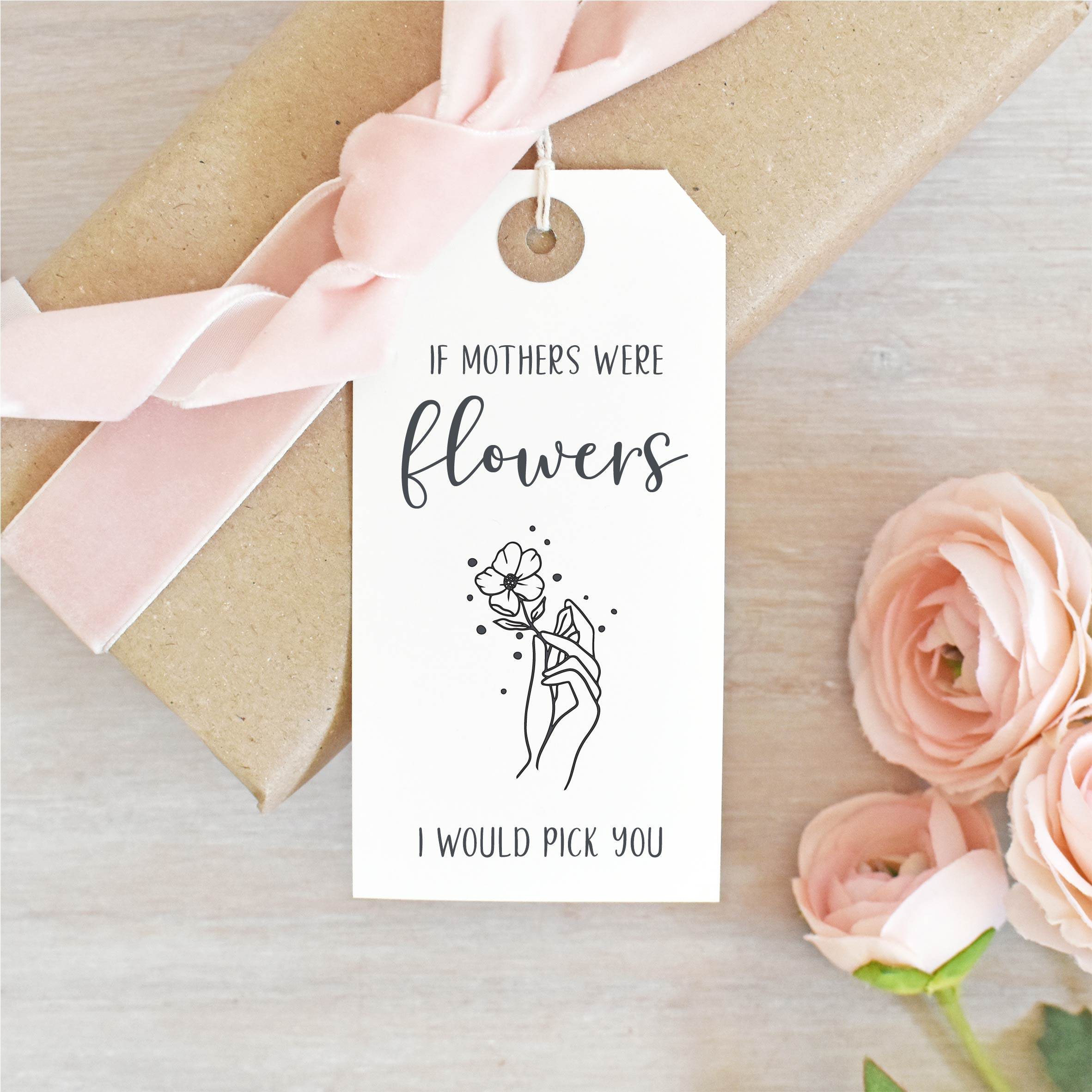 If Mothers Were Flowers Stamp | Mother's Day Quote
